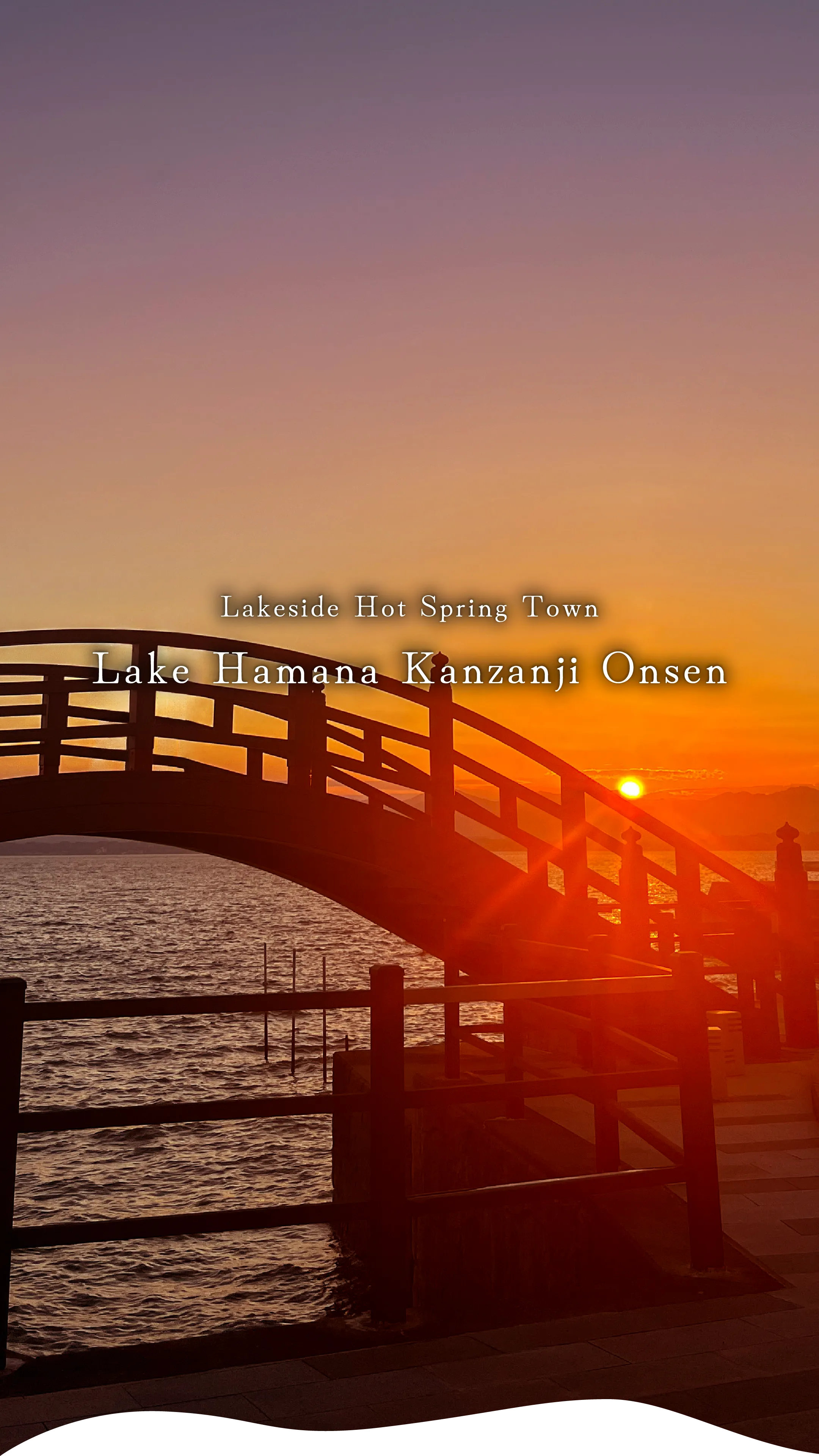 Lake Hamana Kanzanji Onsen